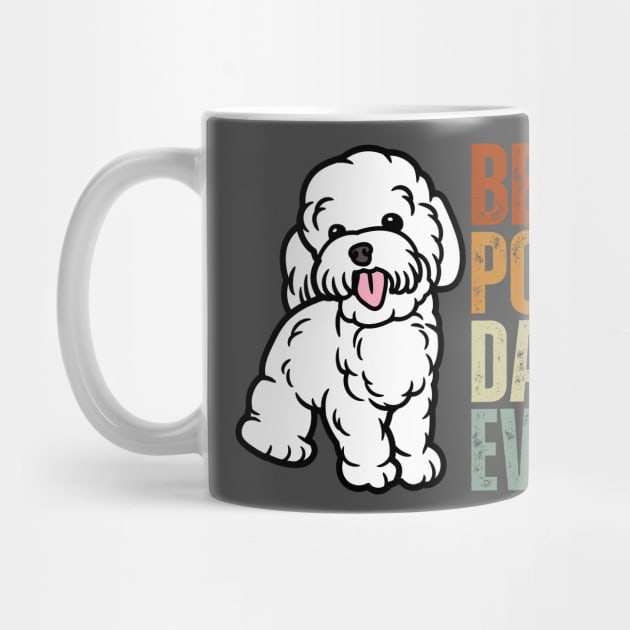 Vintage Best Poodle Dad Ever Funny Puppy Poodle Dog Lover by Just Me Store